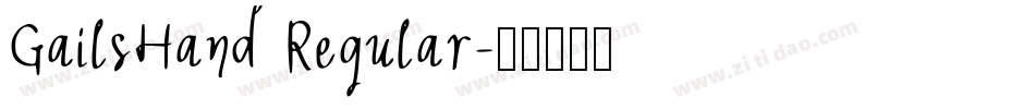 GailsHand Regular字体转换
